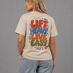 Lift Heavy, Live Easy Classic Tee