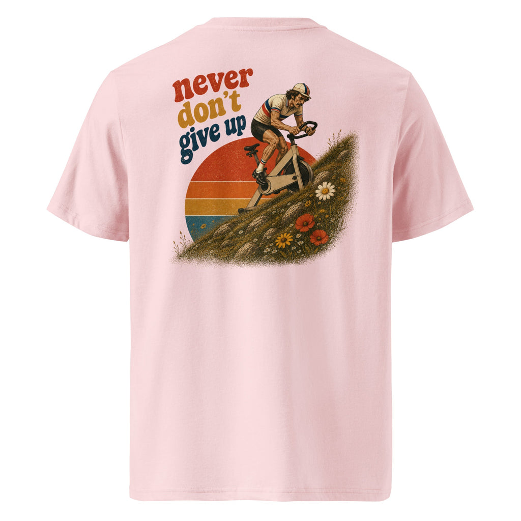 Never Don´t Give Up Classic Tee - cotton cartel