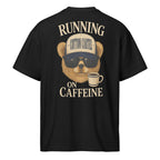 Running on Caffeine Oversized Box Tee - cotton cartel