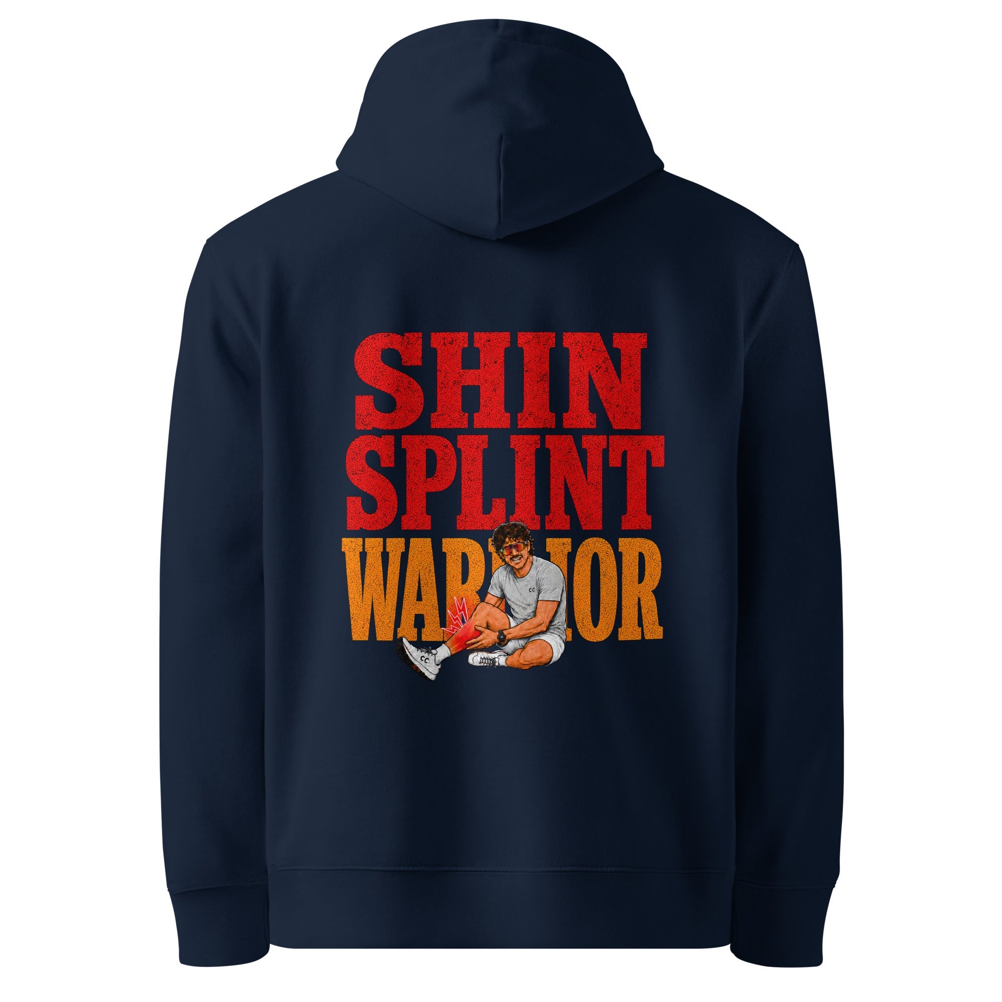 Shin Splint Warrior Hoodie - cotton cartel
