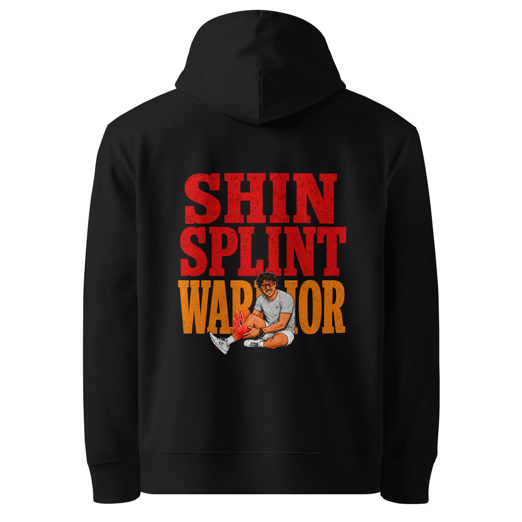 Shin Splint Warrior Hoodie - cotton cartel