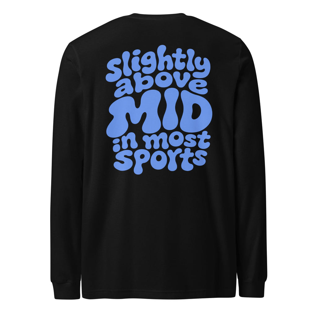 Slightly Above MID Lightweight Long Sleeve - cotton cartel