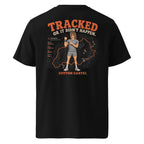 Tracked or It Didn’t Happen Male Classic Tee - cotton cartel