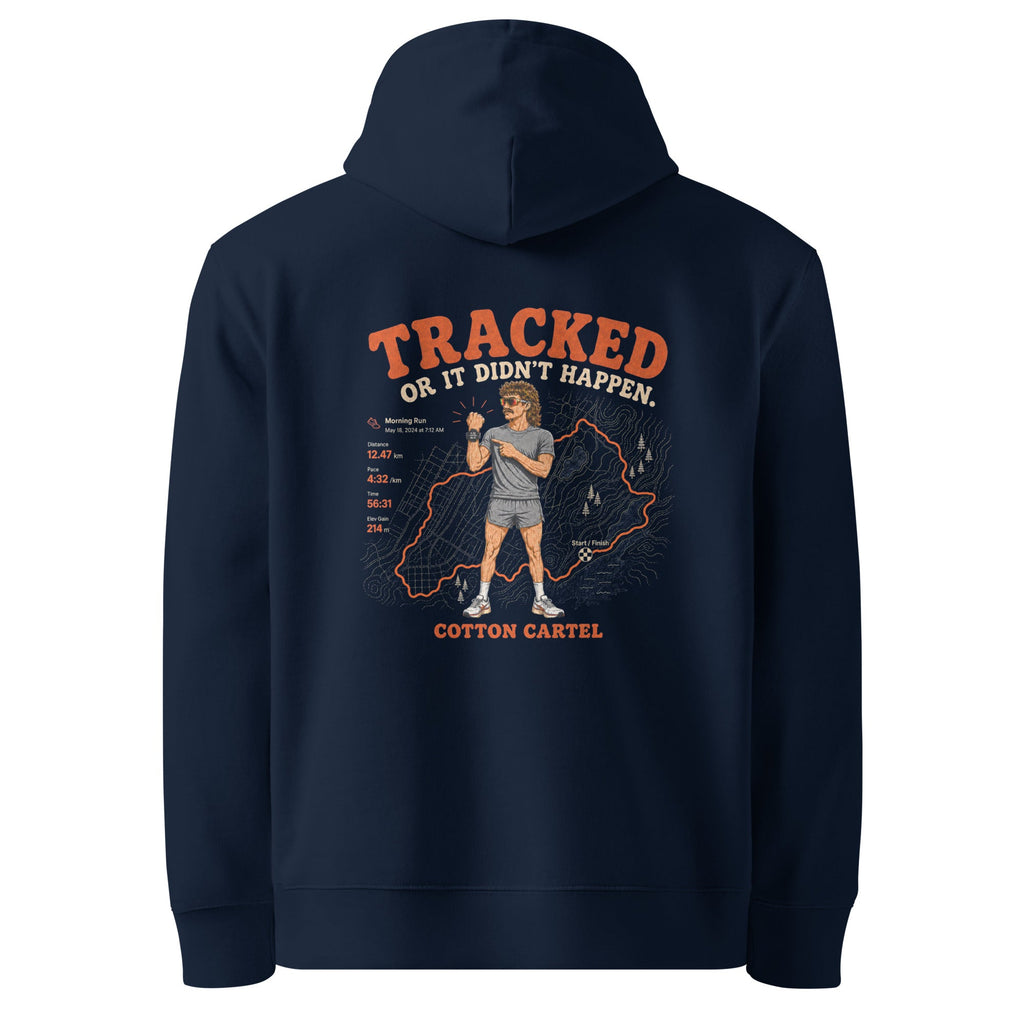 Tracked or It Didn’t Happen Male Hoodie - cotton cartel