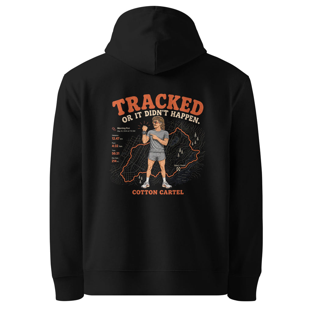 Tracked or It Didn’t Happen Male Hoodie - cotton cartel