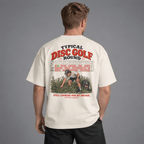 Typical Disc Golf Round Oversized Box Tee - cotton cartel